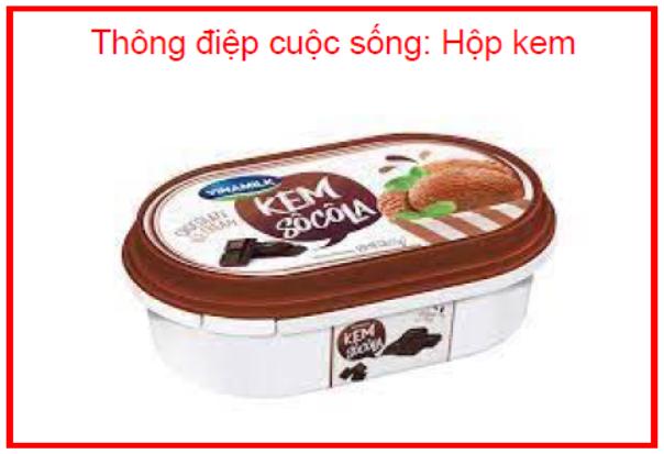 Thông điệp cuộc sống Hộp kem