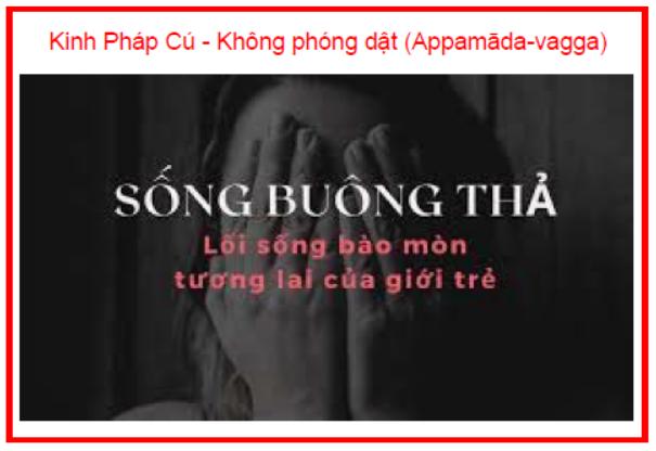 Kinh Pháp Cú Không phóng dật (Appamāda vagga)