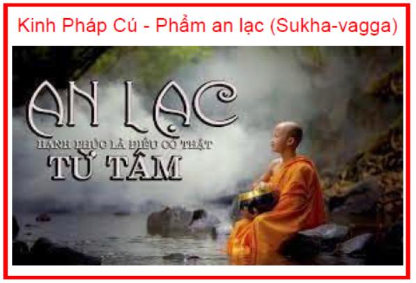 Kinh Pháp Cú Phẩm an lạc (Sukha vagga)