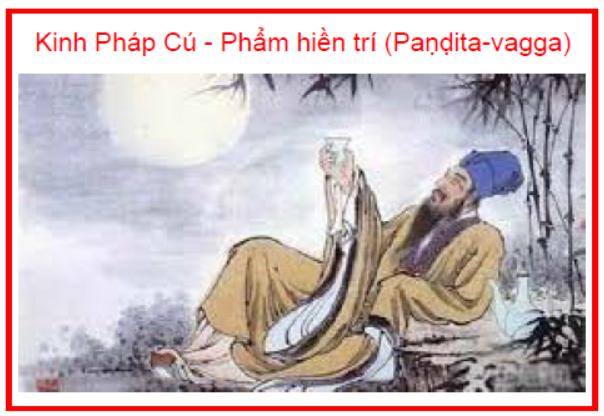 Kinh Pháp Cú Phẩm hiền trí (Paṇḍita vagga)