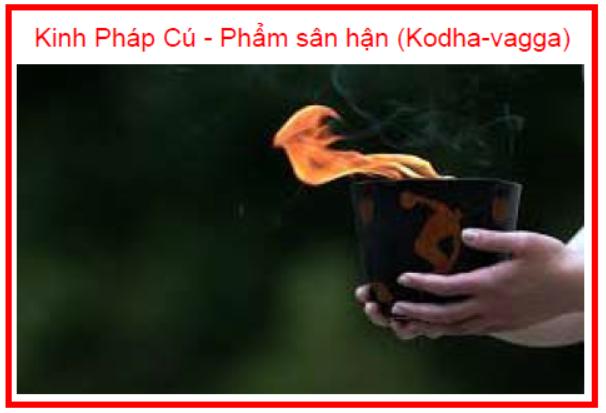 Kinh Pháp Cú Phẩm sân hận (Kodha vagga)