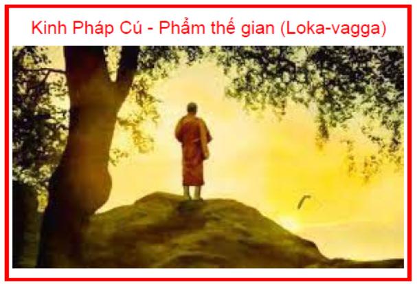 Kinh Pháp Cú Phẩm thế gian (Loka vagga)