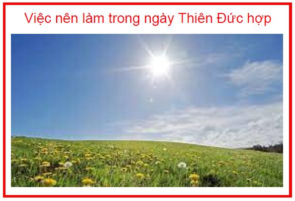 Việc nên làm trong ngày Thiên Đức hợp